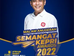 Besok, Pemenang Anugerah Semangat Kepri Award 2022 Diumumkan